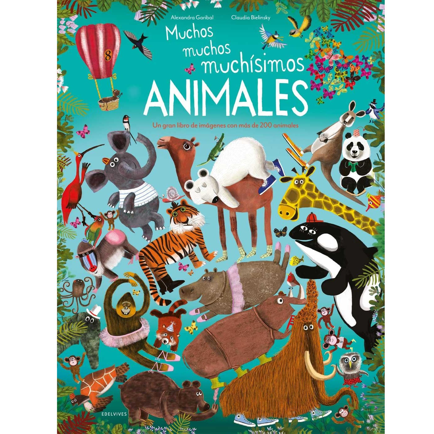 Muchos, muchos, muchísimos animales Muchos, muchos, muchísimos animales